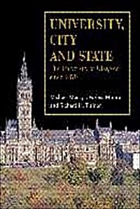 University, City and State: The University of Glasgow Since 1870 (Hardcover)