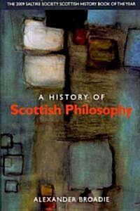 A History of Scottish Philosophy (Paperback)