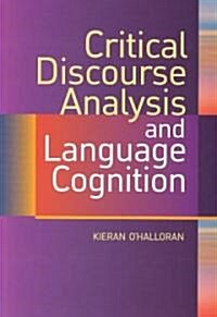 Critical Discourse Analysis and Language Cognition (Paperback)