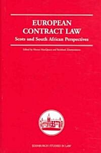 European Contract Law : Scots and South African Perspectives (Hardcover)