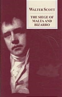 The Siege of Malta and Bizarro (Hardcover)