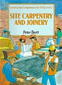 Site Carpentry and Joinery (Paperback)