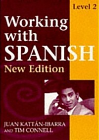 Working with Spanish (Paperback, 2 Rev ed)