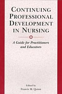 Continuing Professional Development in Nursing (Paperback)