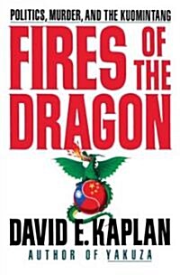 Fires of the Dragon (Paperback)