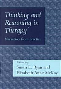 Thinking and Reasoning in Therapy (Paperback)