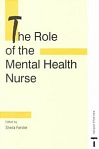 Role of the Mental Health Nurse (Paperback)