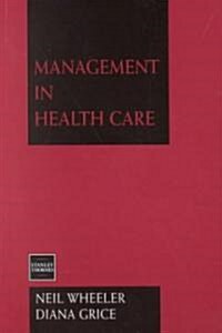 Management in Health Care (Paperback)