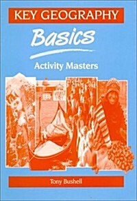 Key Geography - Basics Activity Masters (Paperback)