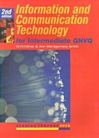 Information and Communication Technology for Intermediate Gnvq (Paperback, 2nd)