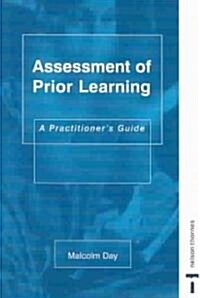 Assessment of Prior Learning (Paperback)