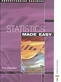 Understanding Business - Statistics Made Easy (Paperback)