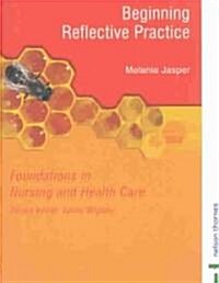 Beginning Reflective Practice (Paperback)