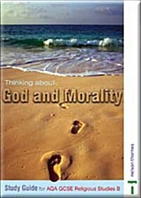 Thinking About God and Morality (Paperback)