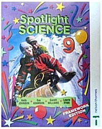 Spotlight Science 9: Framework Edition (Paperback, 3 Revised edition)