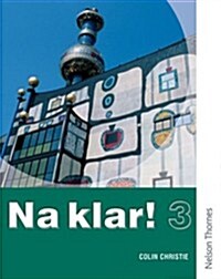 Na Klar! 3 Students Book (KS4) (Paperback)