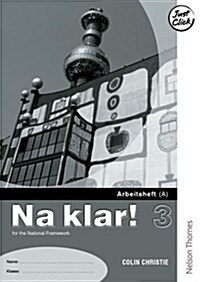 Na Klar! 3 Lower Workbook a (Paperback, Illustrated)