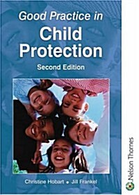 Good Practice in Safeguarding Children (Paperback, New ed)