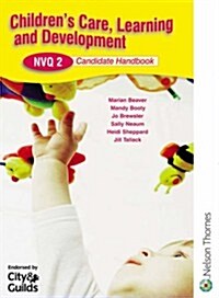 Childrens Care, Learning and Development NVQ (Paperback)