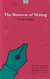The Business of Writing (Paperback)