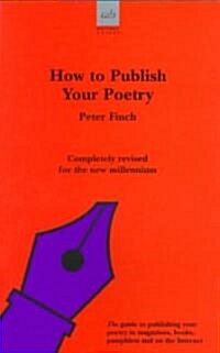 How to Publish Your Poetry (Paperback)