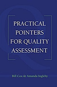 Practical Pointers on Quality Assessment (Paperback)