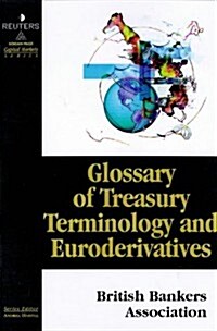 Glossary of Treasury Terminology and Euroderivatives (Hardcover)