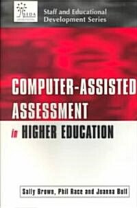 COMPUTER-ASSISTED ASSESSMENT OF STUDENTS (Paperback)