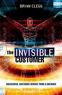 The Invisible Customer (Paperback)