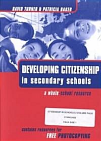 DEVELOPING CITIZENSHIP IN SCHOOLS: A WHOLE SCHOOL (Paperback)
