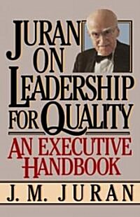 Juran on Leadership for Quality (Paperback)