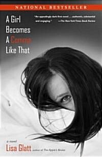 A Girl Becomes a Comma Like That (Paperback)