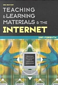 Teaching and Learning Materials and the Internet (Paperback)