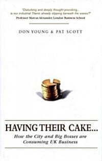 Having Their Cake (Hardcover)