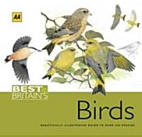 Best of Britains Birds: Beautifully Illustrated Guide to Over 250 Species (Hardcover)