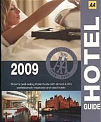 AA Hotel Guide 2009 (Paperback)