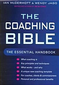 The Coaching Bible : The Essential Handbook (Paperback)