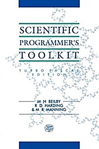 Scientific Programmers Toolkit : Turbo Pascal Edition (Paperback)