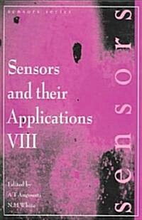 Sensors and Their Applications VIII (Hardcover)