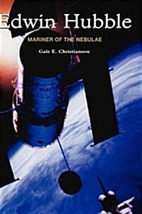 Edwin Hubble : Mariner of the Nebulae (Hardcover)