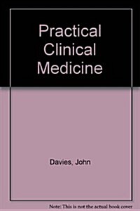 Practical Clinical Medicine (Hardcover)