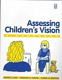 Assessing Childrens Vision (Paperback)