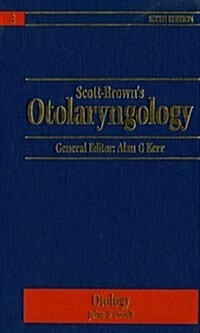 Scott-Browns Otolaryngology (Hardcover, 6, Sixth)