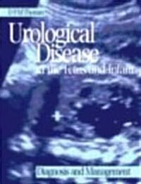 Urological Disease in the Fetus and Infant (Hardcover)