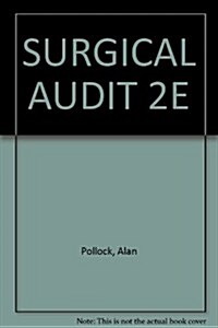 Surgical Audit 2e (Hardcover, 2nd, Revised)