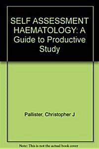 Self Assessment Haematology (Paperback)