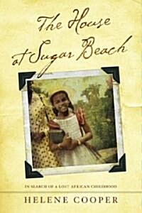 The House at Sugar Beach (Hardcover)