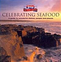 Youngs: Celebrating Seafood : A Guide to Wonderful Dishes, People and Places (Paperback)