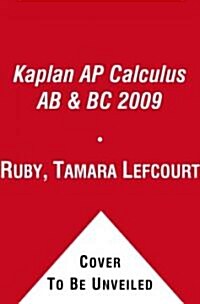 Kaplan Ap Calculus Ab & Bc 2009 (Paperback)