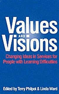 Values and Visions (Paperback)